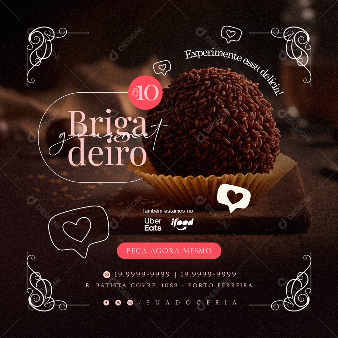 Brigadeiro Gourmet 10,00 Experimente essa Delícia Doceria Social Media PSD Editável