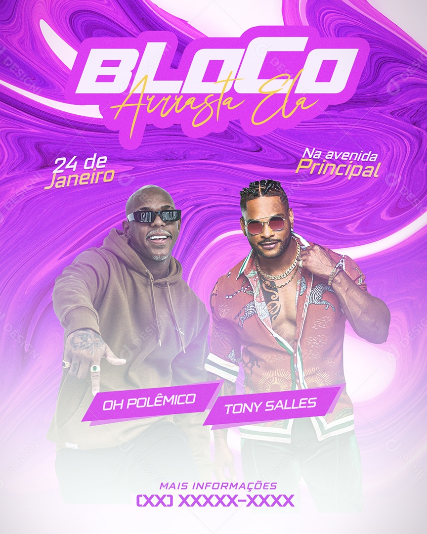 Bloco Arrasta Ela Oh Polêmico Tony Salles Flyer Carnaval Social Media PSD Editável