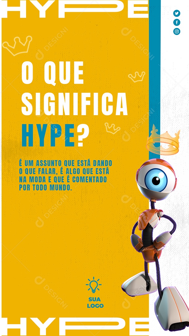 Story O Que Significa Hype é Um Assunto Que Está Dando O Que Falar Marketing Digital BBB Social Media PSD Editável