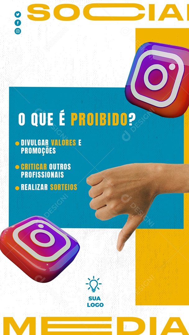 Story O Que é Proibido Divulgar Valores e Promoções Marketing Digital Social Media PSD Editável