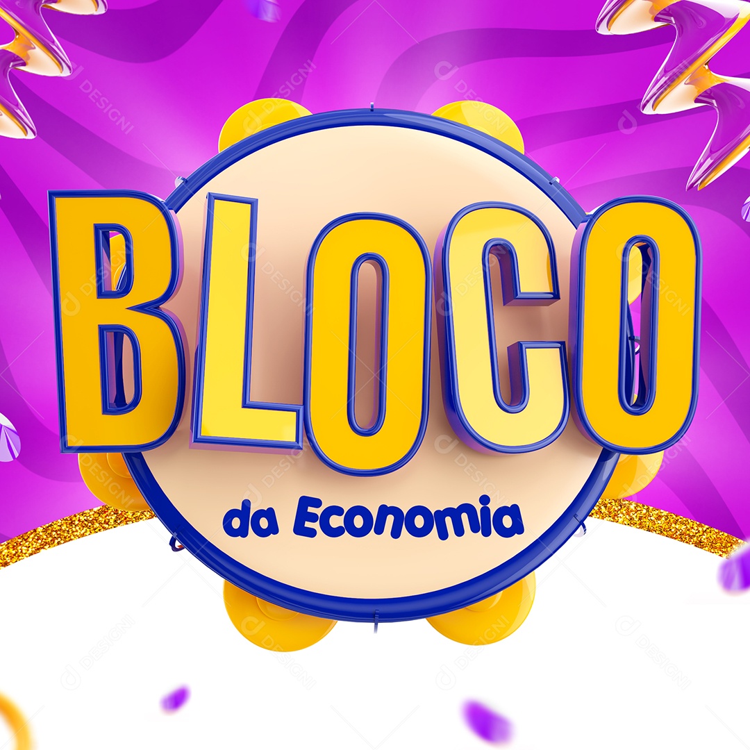 Selo 3D Bloco da Economia Carnaval PSD