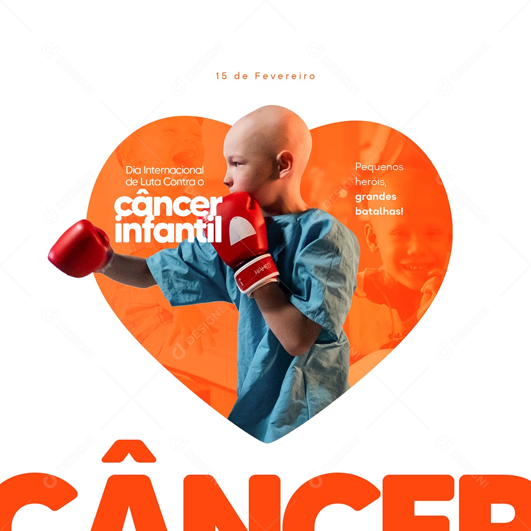 Pequenos Heróis Grandes Batalhas Dia Internacional da Luta contra o Câncer Infantil Social Media PSD Editável