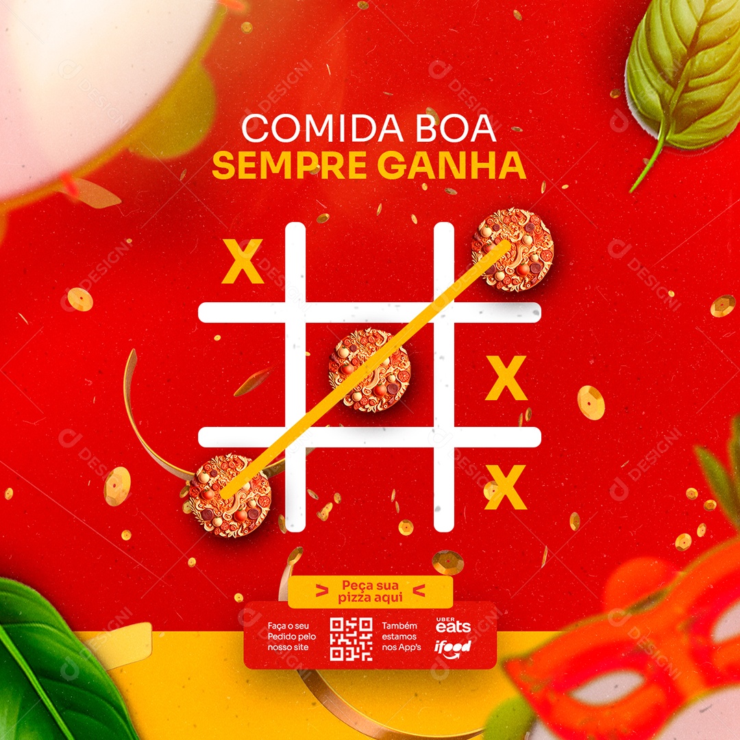 Comida Boa Sempre Ganha Carnaval Pizzaria Social Media PSD Editável