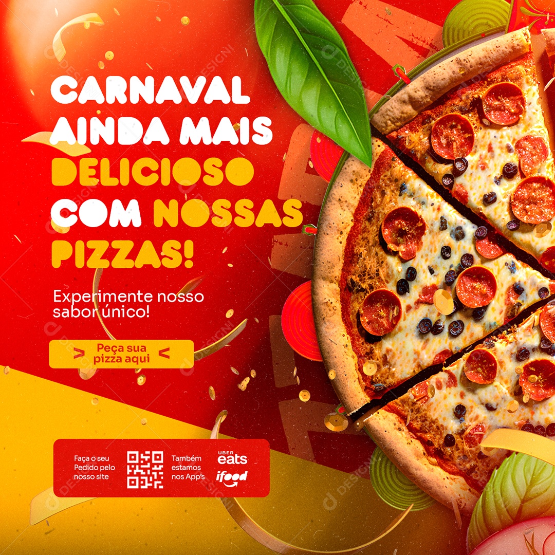 Carnaval Ainda mais Delicioso com Nossas Pizzas Carnaval Pizzaria Social Media PSD Editável