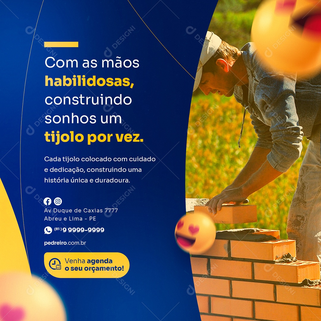 Com as Mãos Habilidosas Construindo Sonhos um Tijolo por Vez Pedreiro Social Media PSD Editável