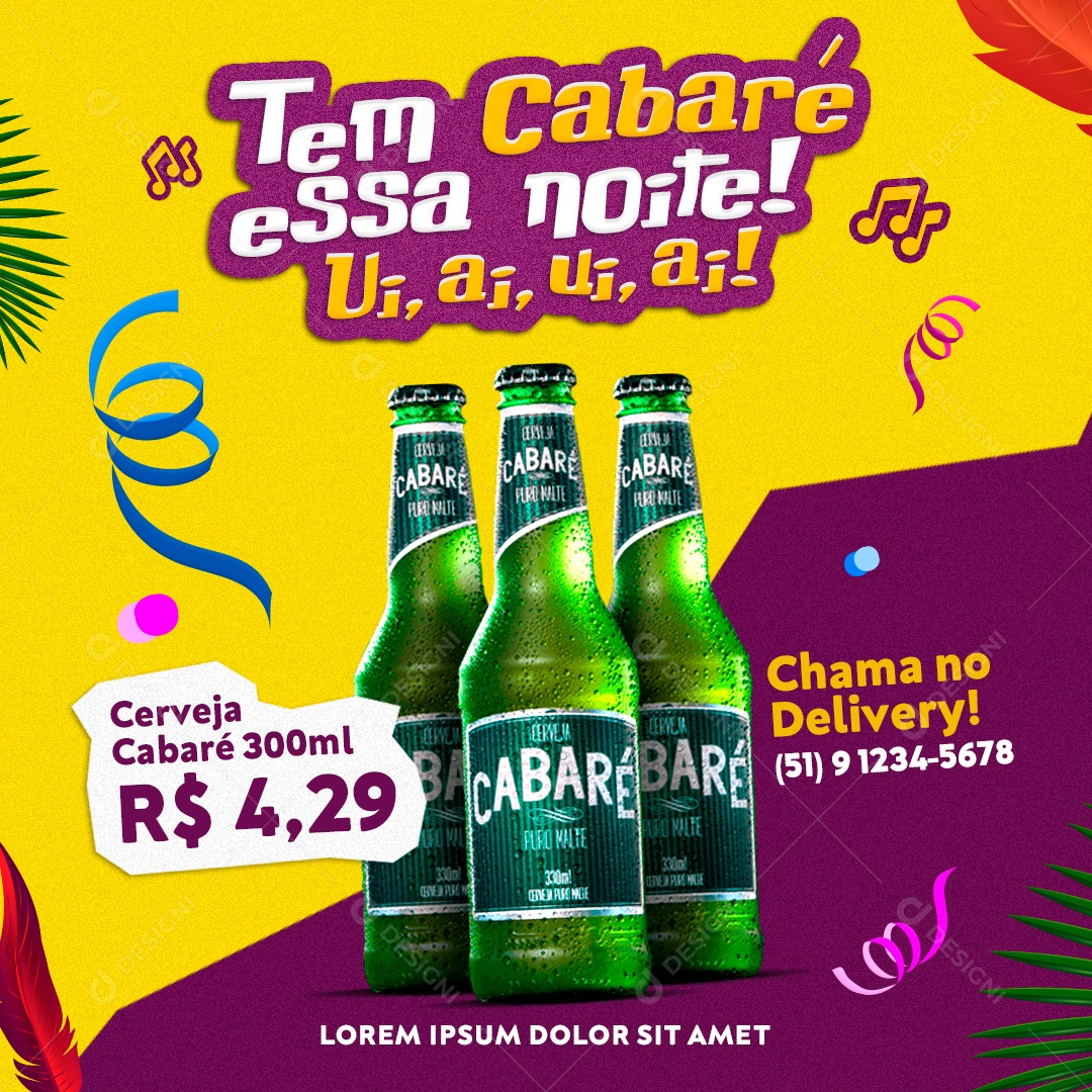 Tem Cabaré Essa Noite Ui Ai Ui Ai Cerveja Cabaré 4,29 Cervejaria Carnaval Social Media PSD Editável