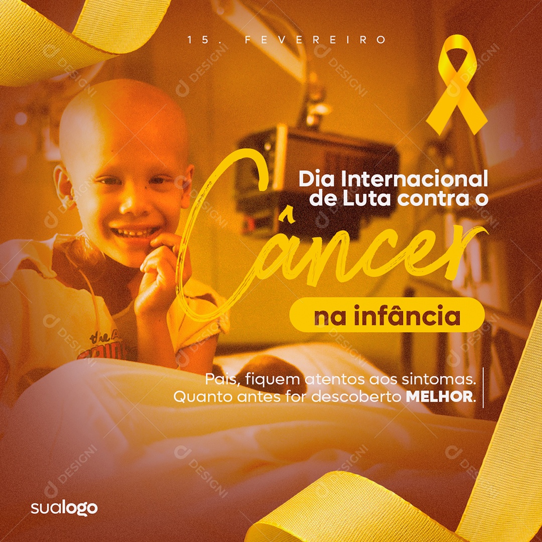 Pais Fiquem Atentos aos Sintomas Dia Internacional do Câncer na Infância Social Media PSD Editável