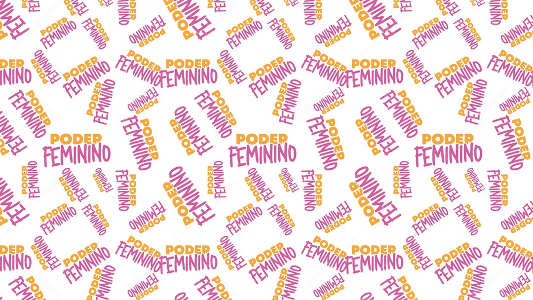 Pattern Padrões Geométricos Texto Poder Feminino Em Fundo Branco Vetor AI + PAT