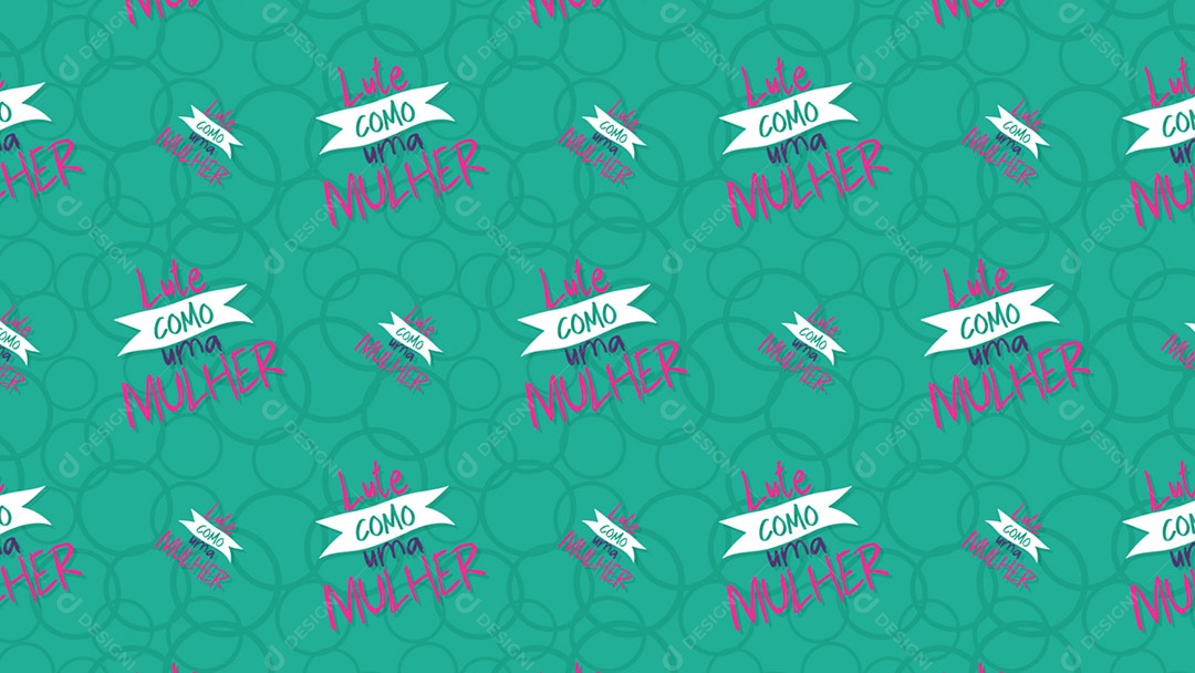 Pattern Padrões Geométricos Texto da Mulher Lute Como Uma Mulher Em Fundo Verde Vetor AI + PAT