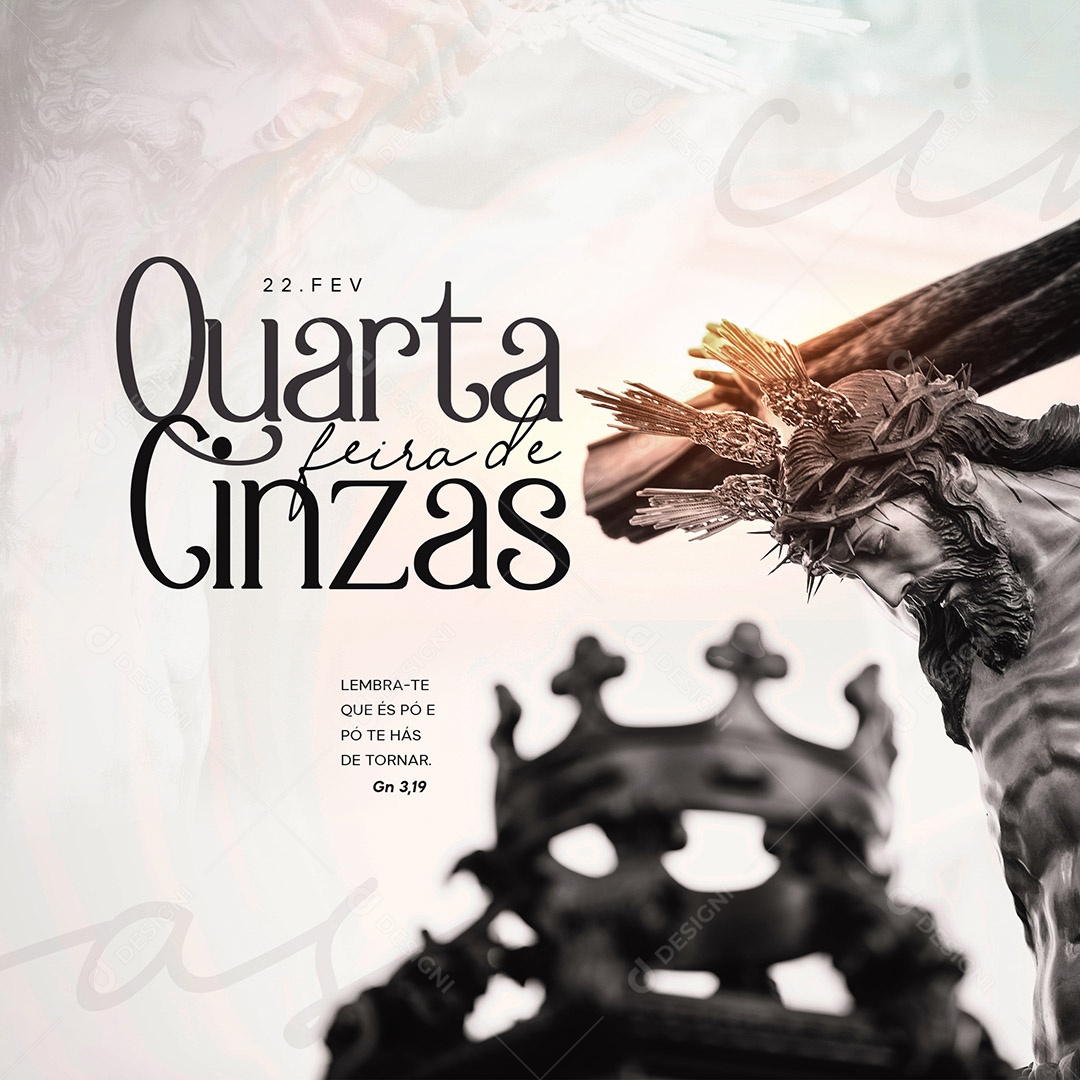 Lembra-Te Que És Pó e Que Ao Pó Voltarás Quarta Feira de Cinzas 11 de Fevereiro Social Media PSD Editável