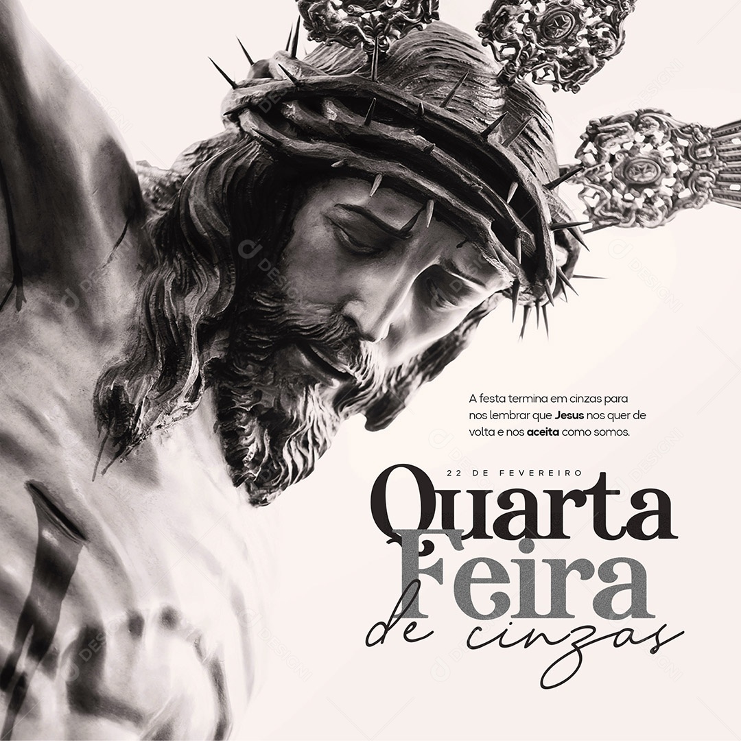 A Festa Termina em Cinzas Para Nos Lembrar Que Jesus Nos Quer de Volta e Nos Aceita Quarta Feira de Cinzas Social Media PSD Editável