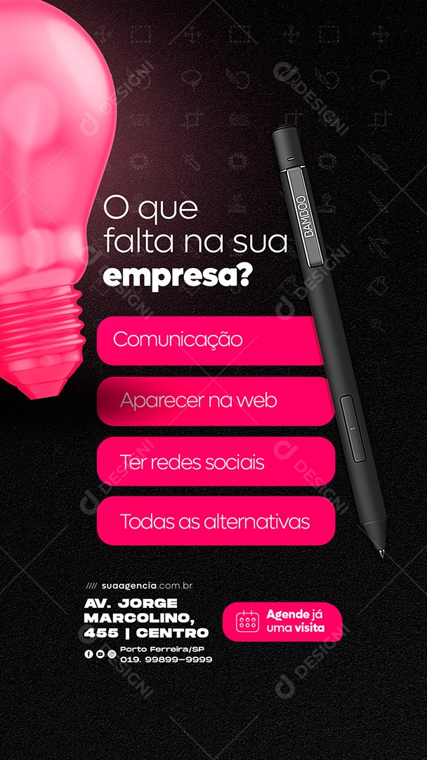 Story O Que Falta na Sua Empresa Comunicação Ter Redes Sociais Marketing Digital Social Media PSD Editável