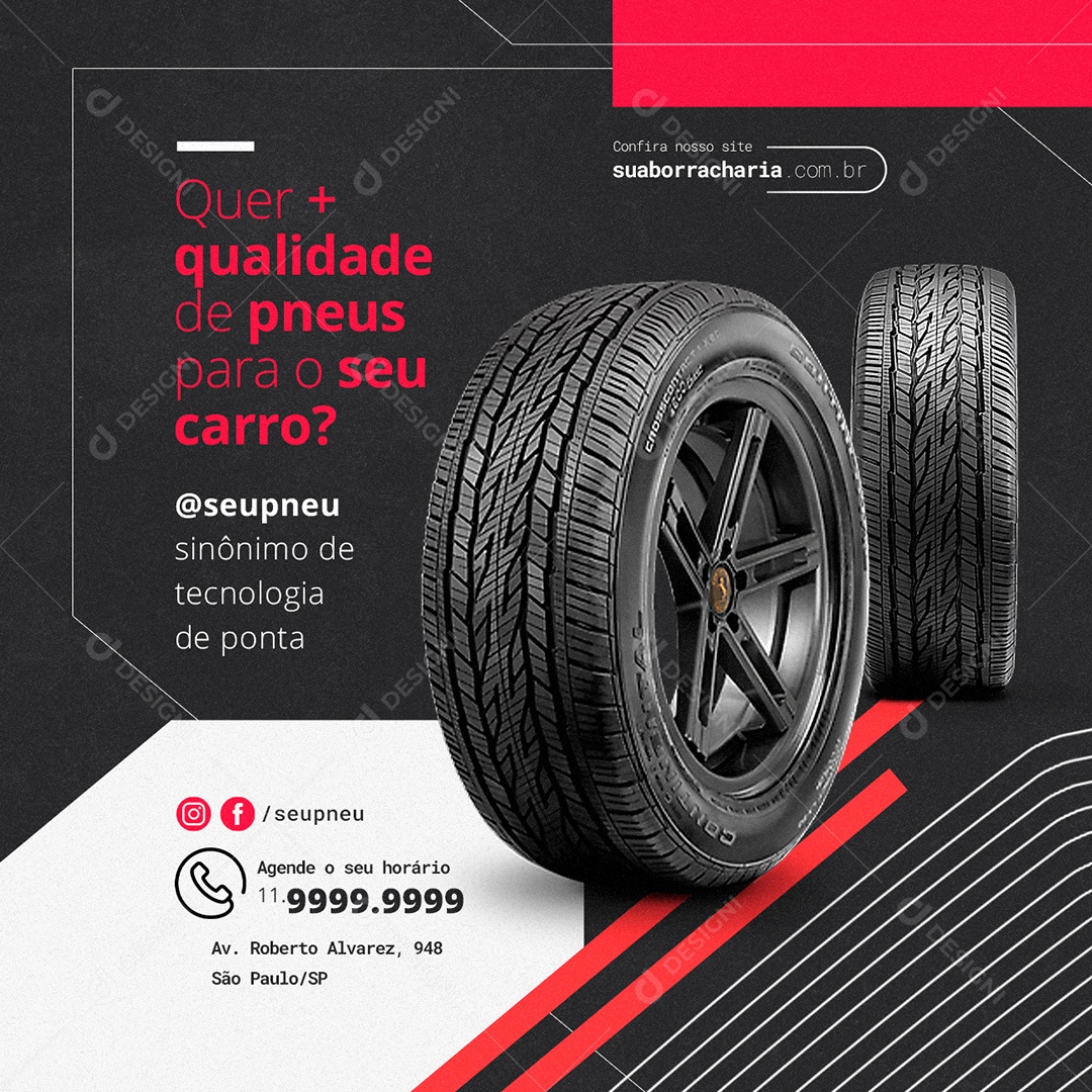 Quer + Qualidade de Pneus Para O Seu Carro Loja de Pneu Borracharia Social Media PSD Editável