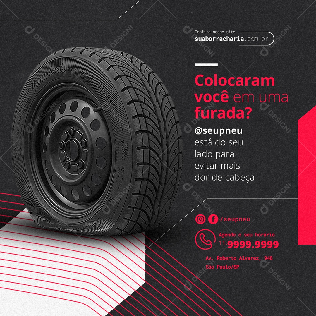 Colocaram Você Em Uma Furada Loja de Pneu Borracharia Social Media PSD Editável