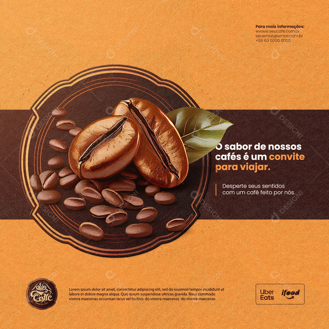 O Sabor de Nossos Cafés é Um Convite Para Viajar. Cafeteria Social Media PSD Editável