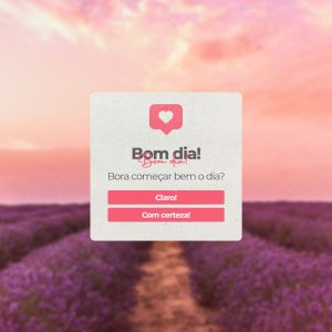 Bom dia! Bora Começar Bem o Dia? Social Media PSD Editável