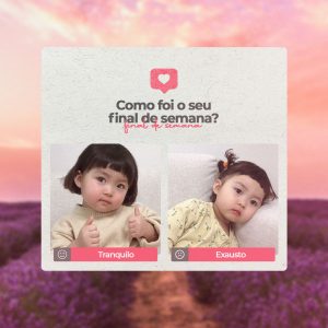 Como Foi o Seu Final de Semana? Story Social Media PSD Editável