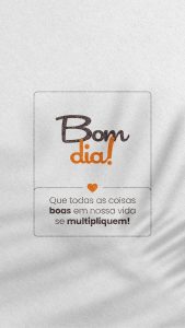 Frase Motivacional Bom dia Story Social Media PSD Editável