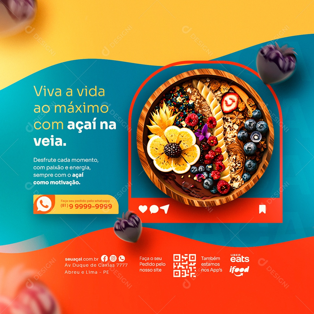 Viva a Vida Ao Máximo Com Açaí na Veia Açaiteria Social Media PSD Editável