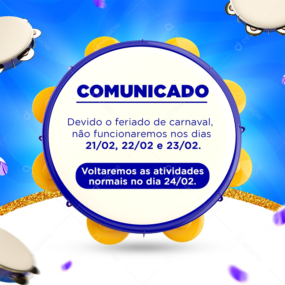 Horário de Funcionamento Comunicado Carnaval Social Media PSD Editável
