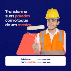 Transforme Suas Paredes com o Toque de Um Mestre. Pintor Profissional Social Media PSD Editável