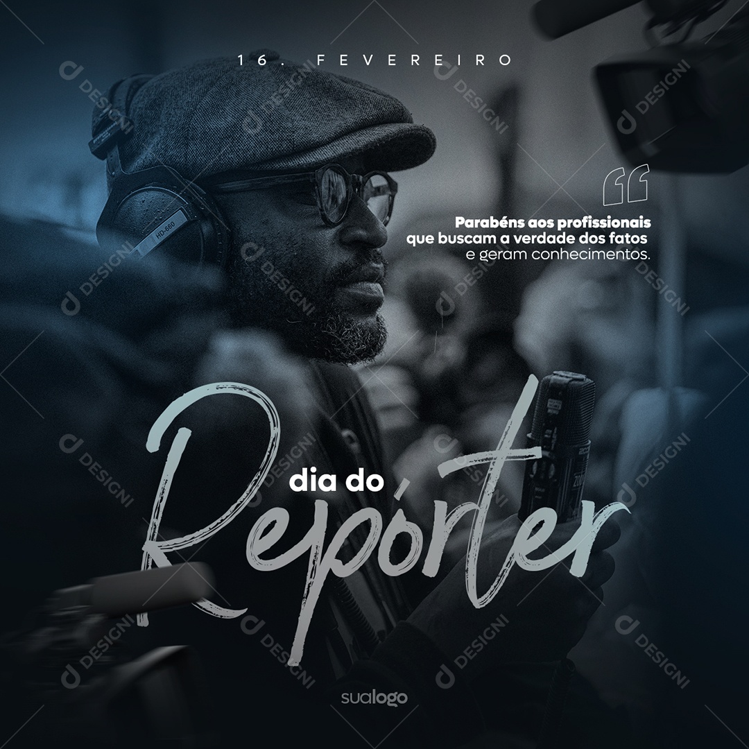 Parabéns Aos Profissionais Que Buscam A Verdade Dos Fatos Dia Do Repórter Social Media PSD Editável