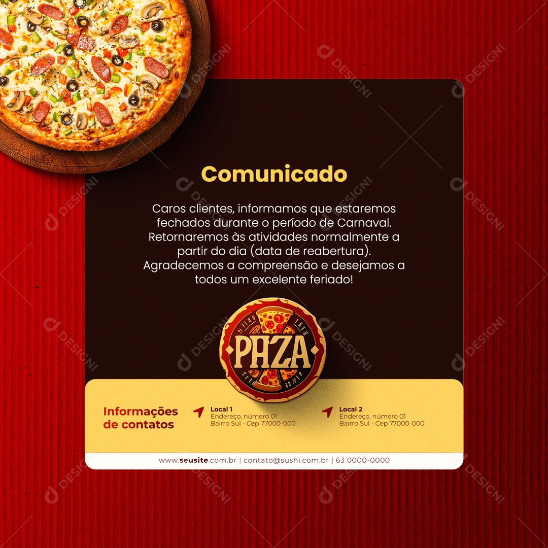 Comunicado Estaremos Fechado Durante o Carnaval. Pizzaria Social Media PSD Editável