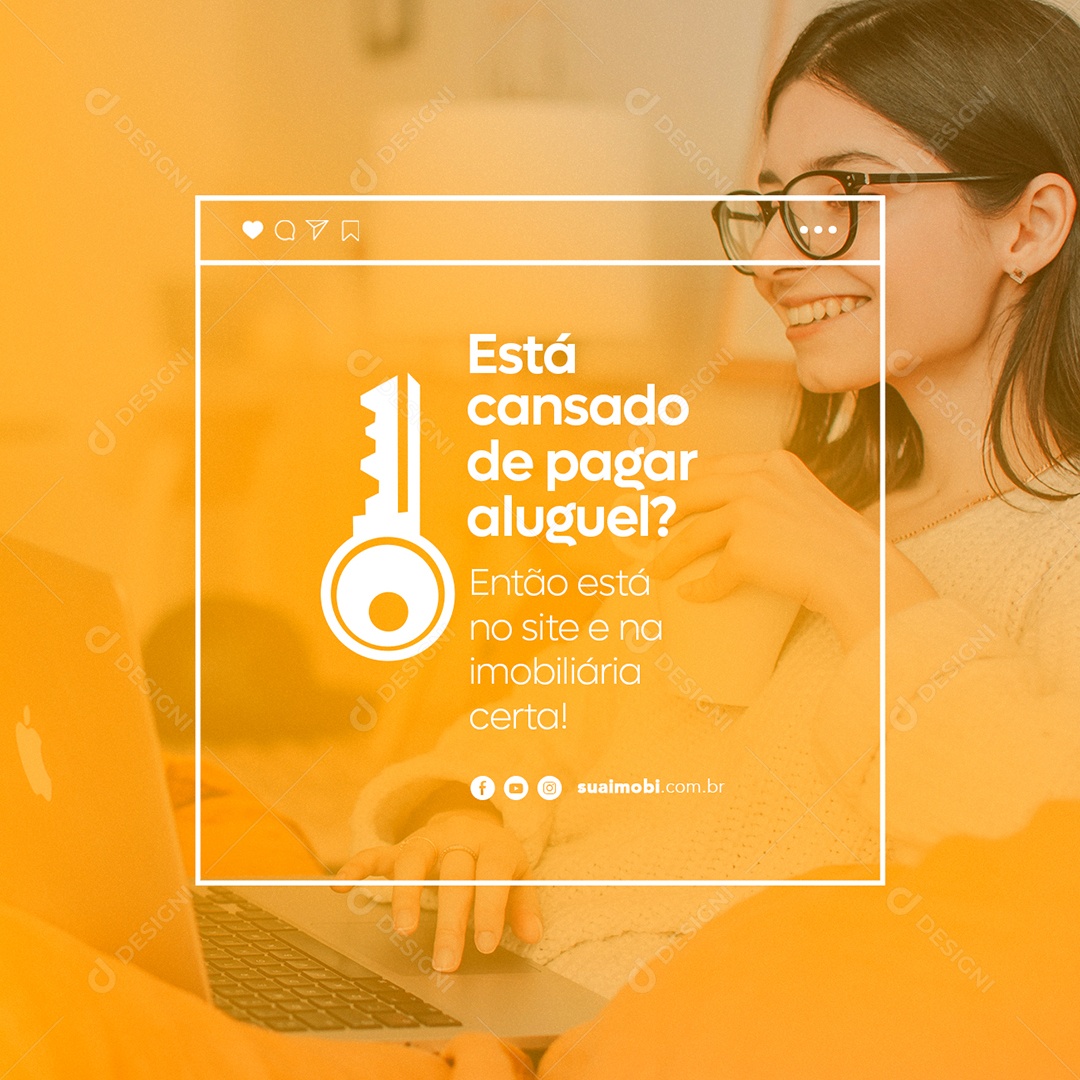 Está Cansado De Pagar Aluguel Então Está no Site Imobiliária Certa Social Media PSD Editável