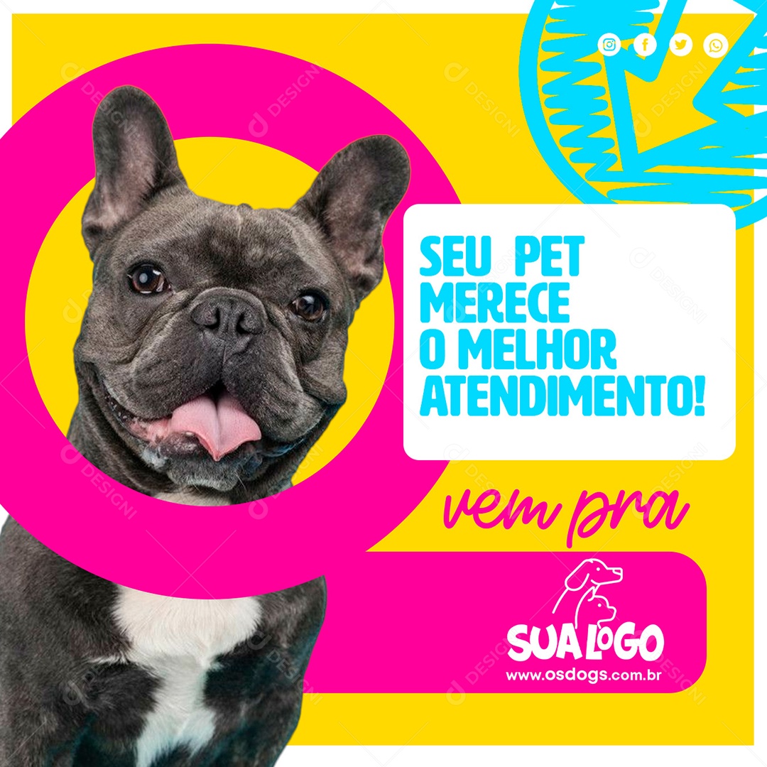 Post Social Media Pet Shop Seu Pet Merece PSD Editável