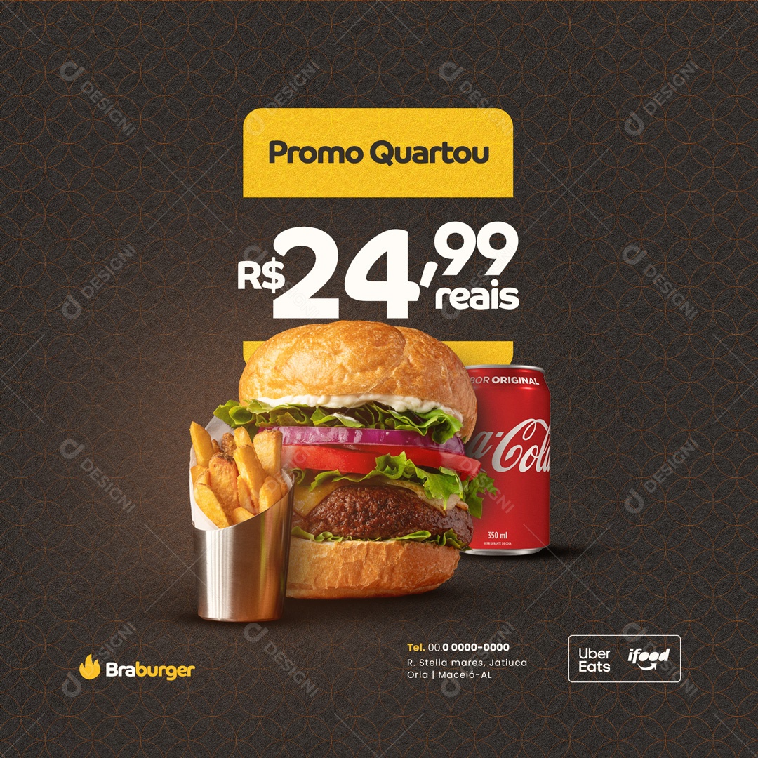 Promo Quartou Hambúrguer R$ 24,99 Hamburgueria Social Media PSD Editável