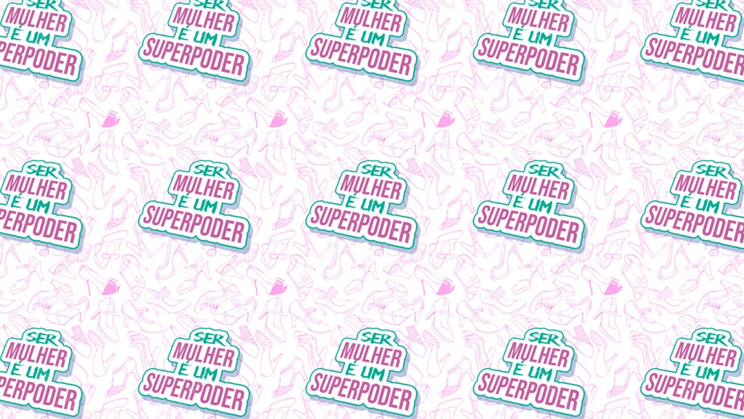 Pattern Padrões Geométricos Textos Ser Mulher É Um Superpoder Em Fundo Branco Vetor AI + PAT