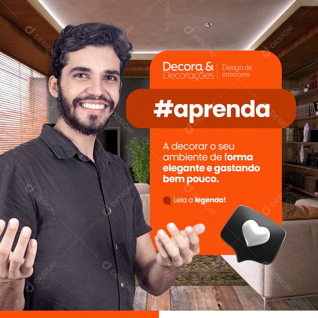 Aprenda A Decorar o Seu Ambiente de Forma Elegante Decora & Decorações Design de Interiores Social Media PSD Editável