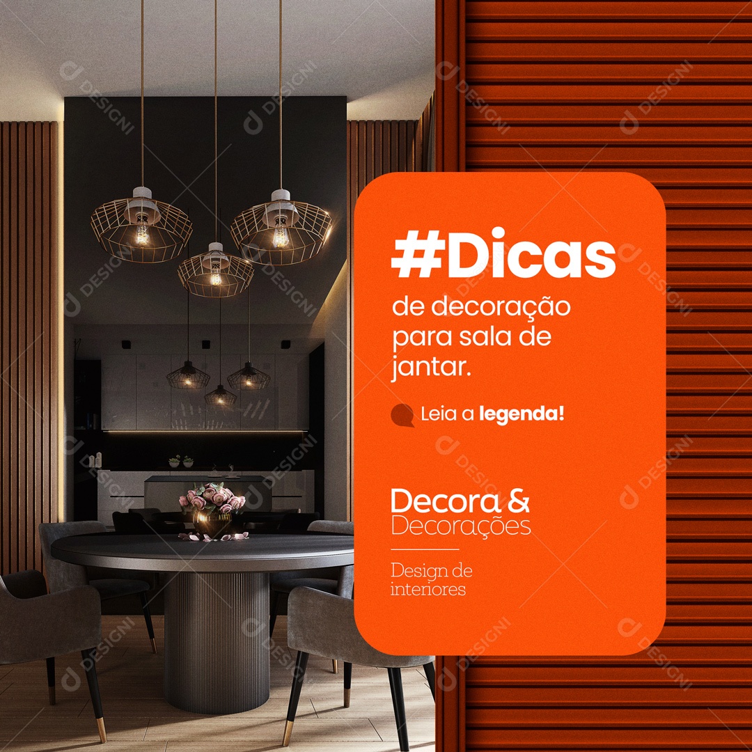 Dicas de Decoração Para Sala de Jantar Decora & Decorações Design de Interiores Social Media PSD Editável
