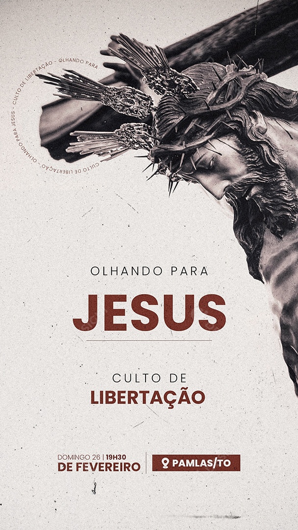 Story Olhando Para Jesus Culto de Libertação Gospel Flyer Social Media PSD Editável