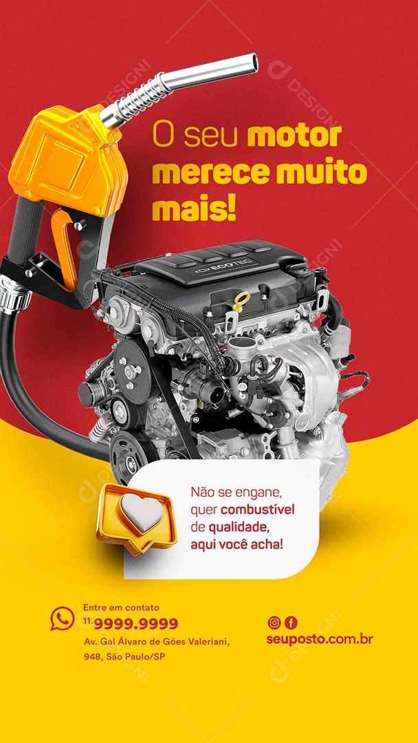 Story O Seu Motor Merece Muito Mais Posto de Combustível Social Media PSD Editável