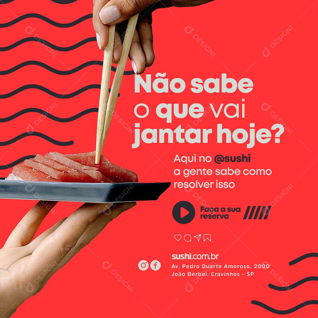 Não Sabe O Que Vai Jantar Hoje Restaurante Japonês Social Media PSD Editável