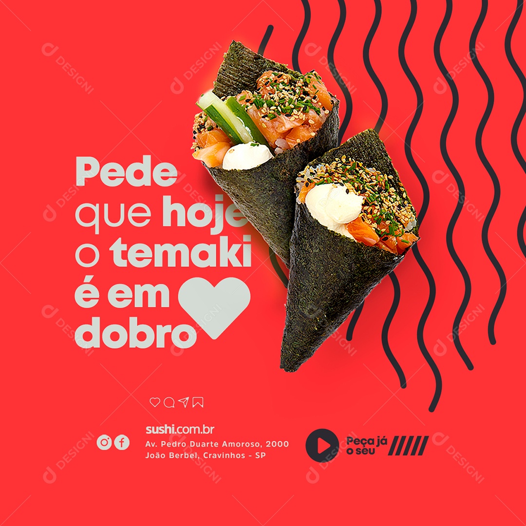 Pede Que Hoje o Temaki é Em Dobro Restaurante Japonês Social Media PSD Editável