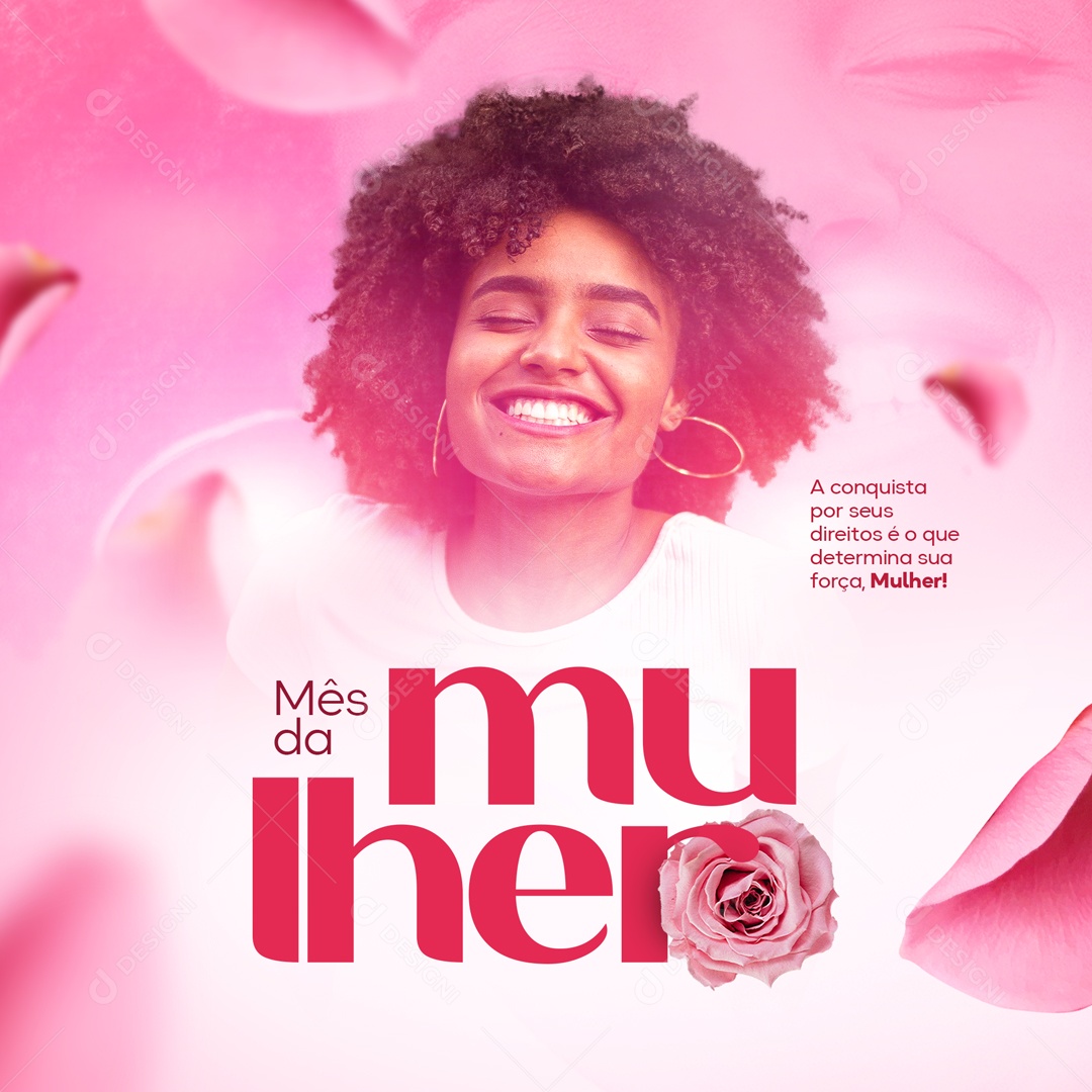 Mês da Mulher a Conquista Por Seus Direitos é o Que Determina Sua Força Social Media PSD Editável