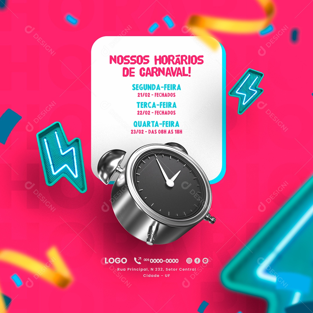 Nossos Horários de Carnaval Feriado Comunicado Social Media PSD Editável