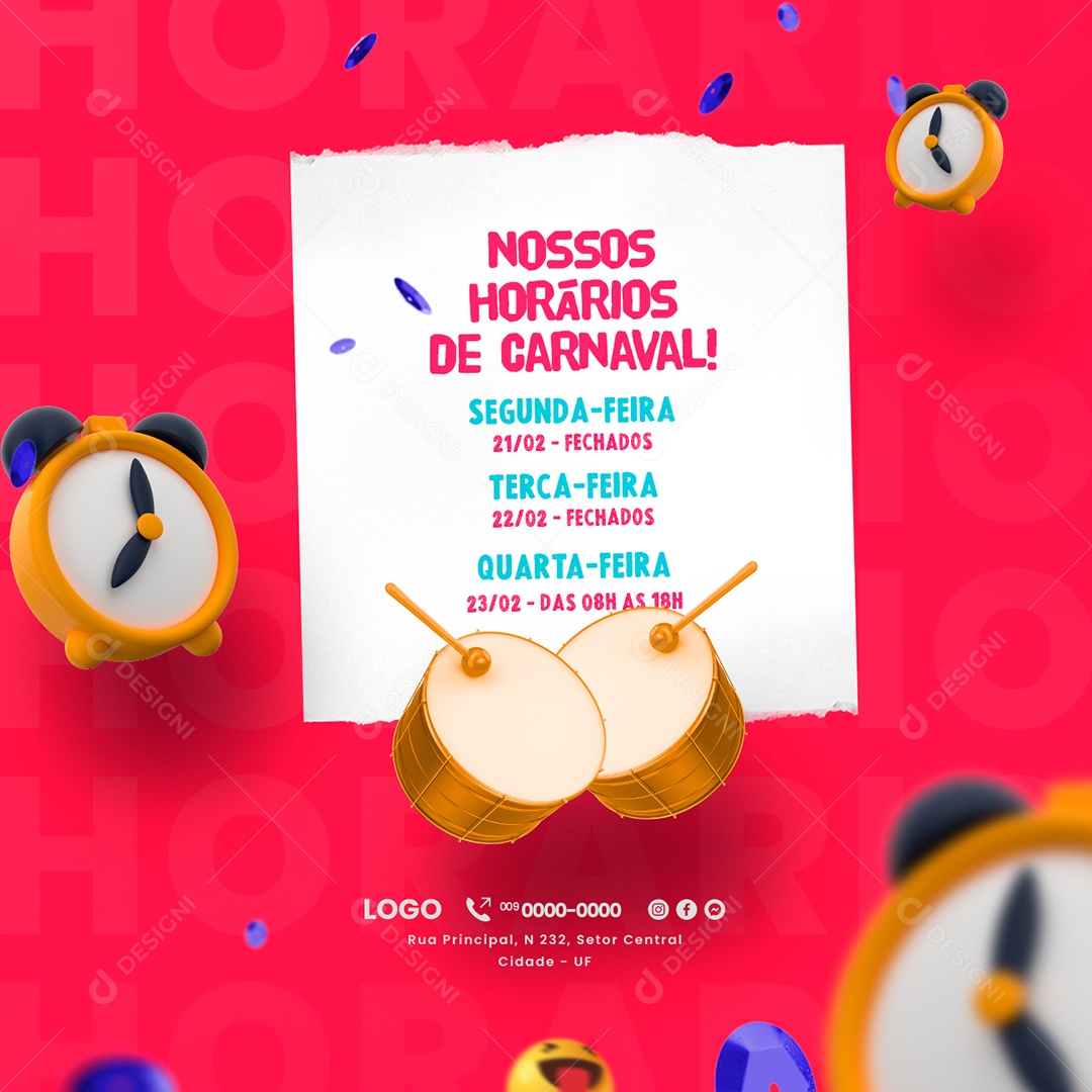 Nossos Horários de Carnaval Comunicado Social Media PSD Editável