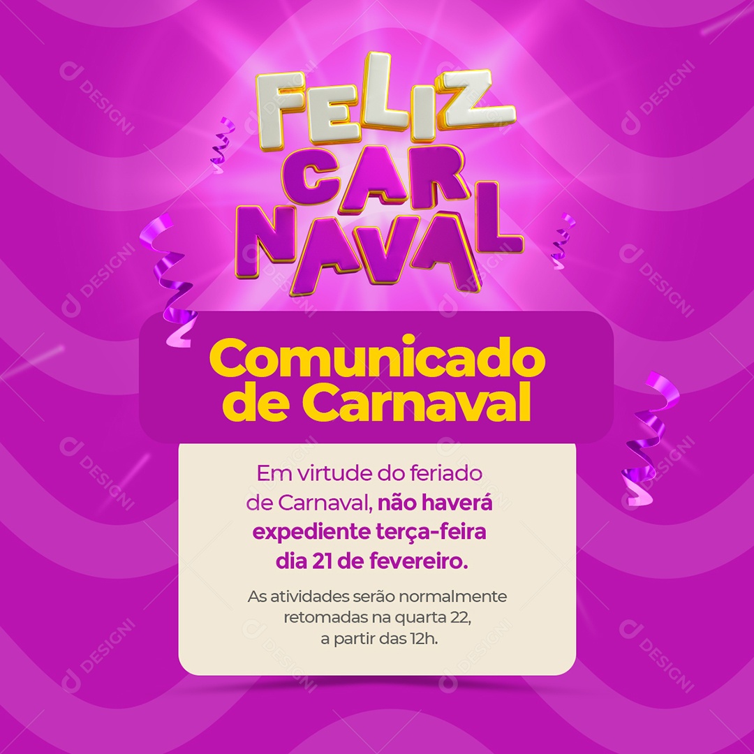 Horário de Funcionamento Comunicado Carnaval Social Media PSD Editável