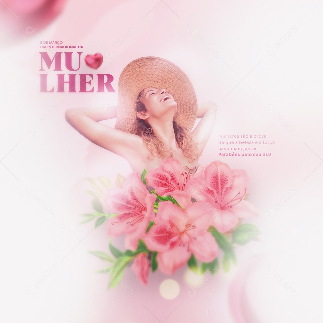 Mulheres São a Prova de Que a Beleza e a Força Dia Internacional Da Mulher Social Media PSD Editável