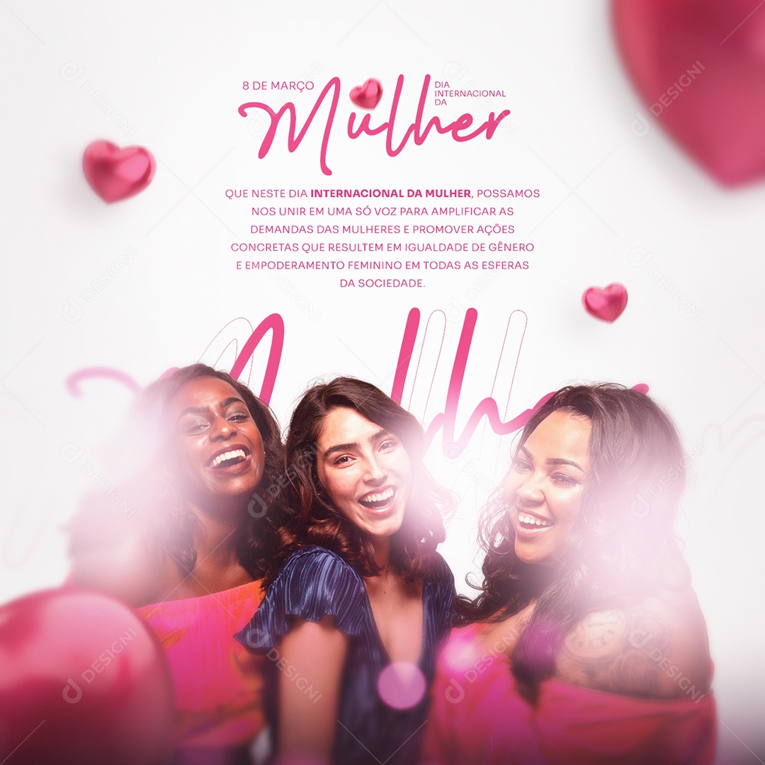 Que Neste Dia Internacional Da Mulher 8 De Março Social Media PSD Editável