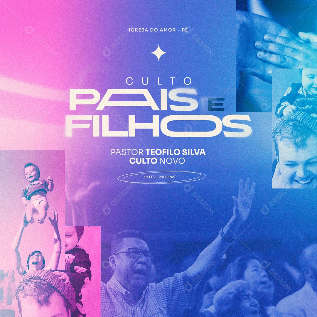 Culto Pais E Filhos Pastor Teofilo Silva Culto Novo Flyer Gospel Social Media PSD Editável