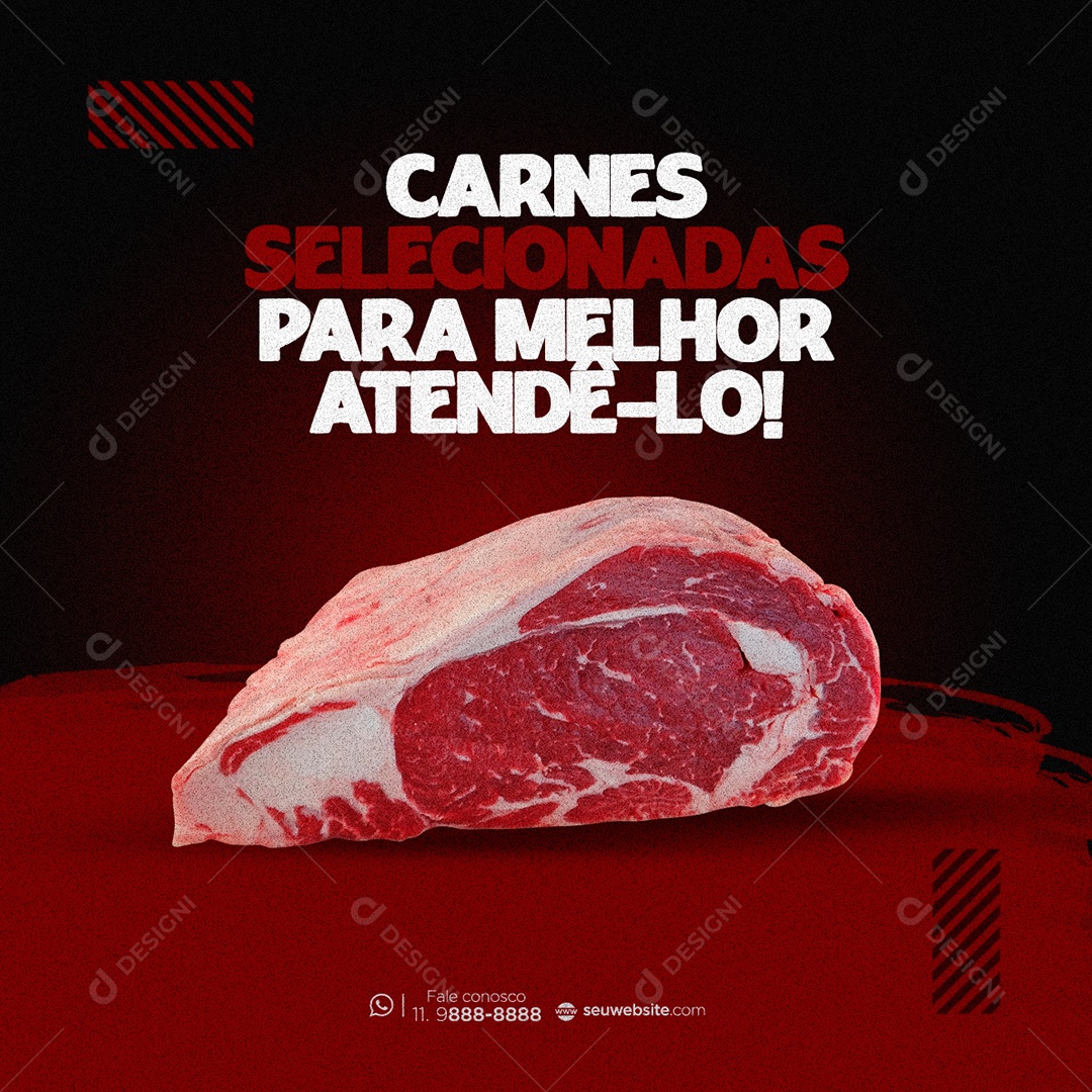 Carnes Selecionadas Para Melhor Atendê-lo Social Media PSD Editável