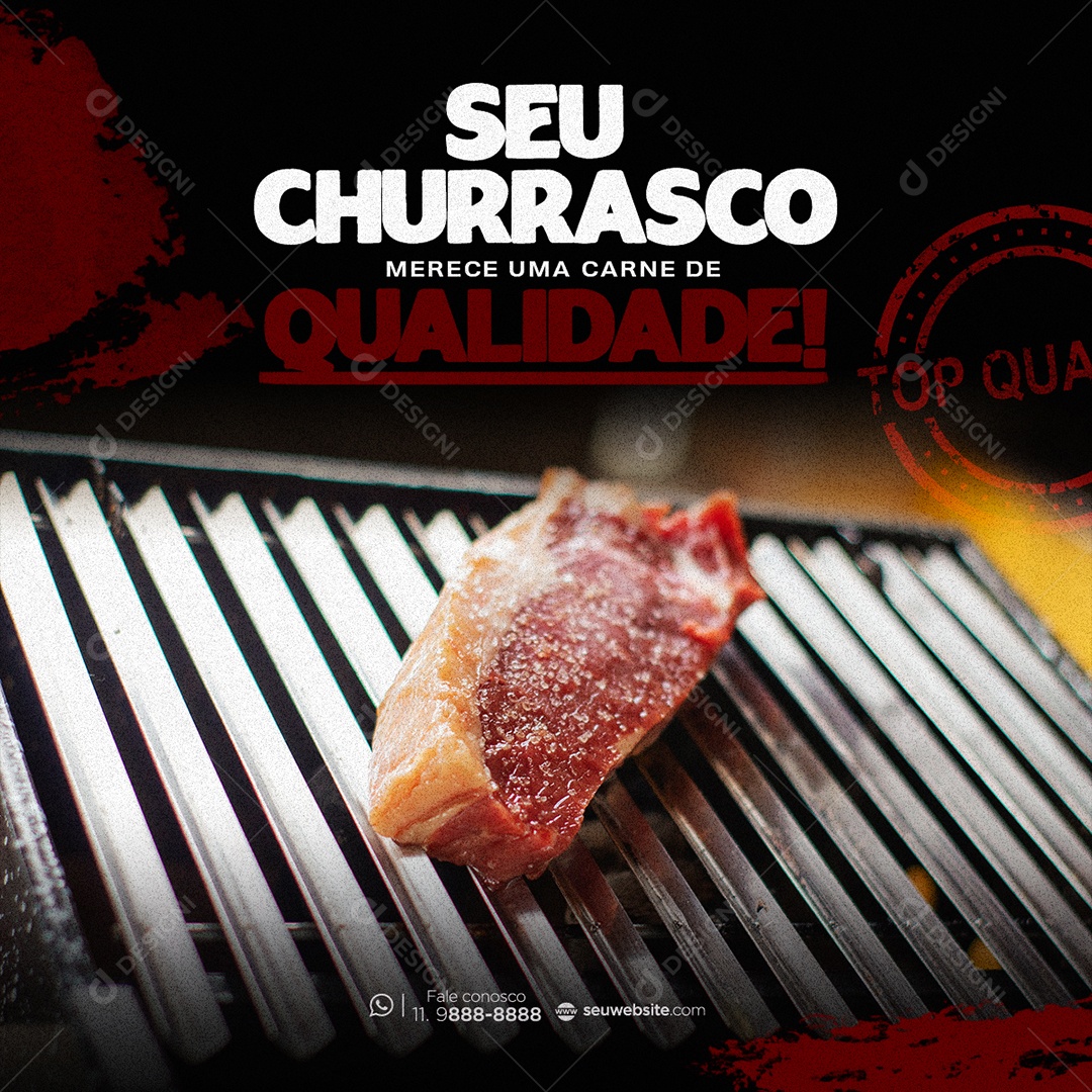 Seu Churrasco Merece Uma Carne de Qualidade Social Media PSD Editável