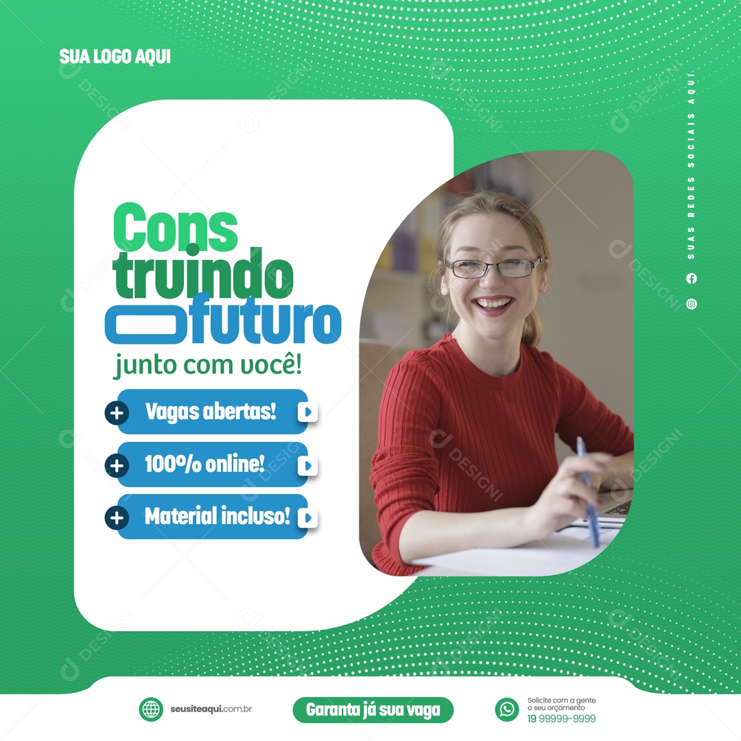 Construindo o Futuro Junto com Você! Educação a Distância Social Media PSD Editável