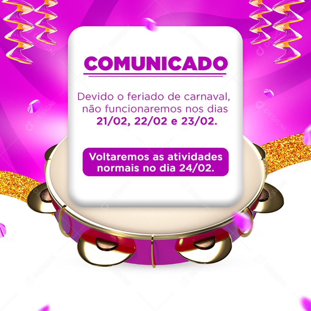 Comunicado Horário de Carnaval Social Media PSD Editável