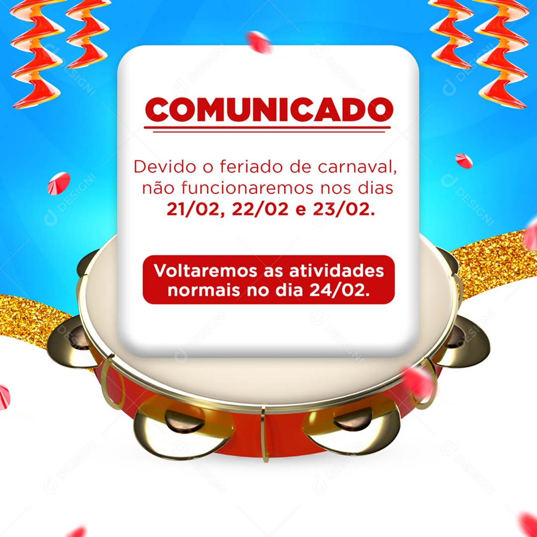 Comunicado Horário de Carnaval Social Media PSD Editável