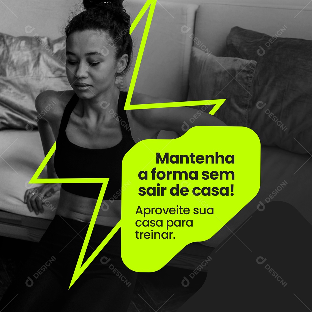 Mantenha a Forma sem Sair de Casa! Exercícios em Casa Social Media PSD Editável